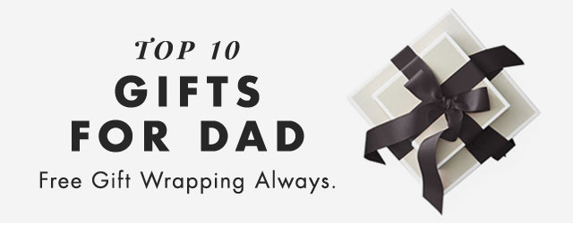 top 10 gifts for dad